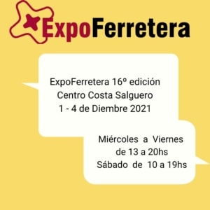 ExpoFerretera del 1 al 4 de diciembre 2021 Invitación a los ferreteros. Información de Expoferretera