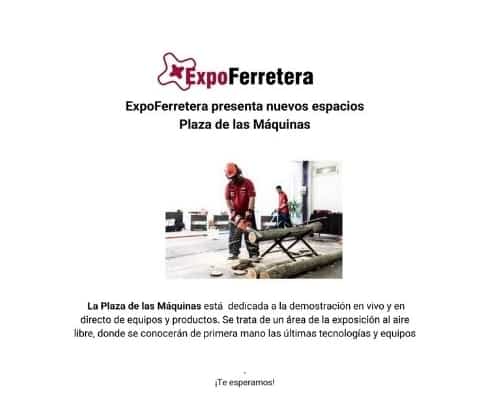 ExpoFerretera 2021. Nuevos espacios. Plaza de Máquinas