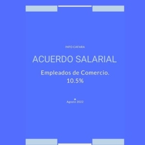Acuerdo Salarial 2022. Agosto portada Acuerdo salarial Empleados de Comercio Agosto 2022