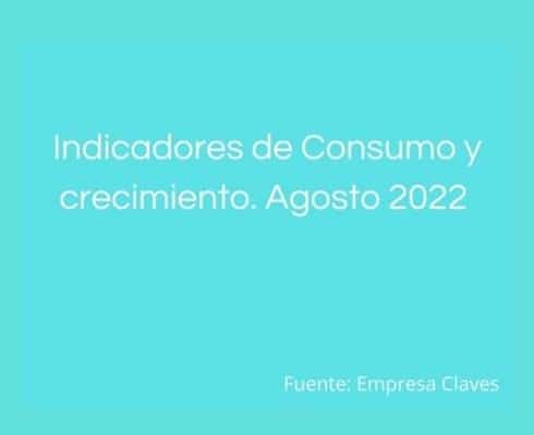 Informe sobre Consumo Agosto 2022